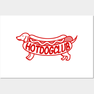 Hot dog club Posters and Art